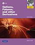 Options, futures and other derivatives por John Hull