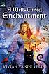 A well-timed enchantment de Vivian Vande Velde