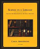 Scenes in a library : reading the photograph in the book, 1843-1875