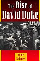 The rise of David Duke
