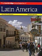 The Cambridge encyclopedia of Latin America and the Caribbean