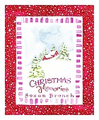 Christmas memories : a keepsake book from the heart of the home