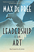 Leadership is an art door  Max De Pree 