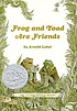 Frog and toad are friends de Arnold Lobel