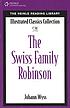 The Swiss family Robinson von Johann David Wyss