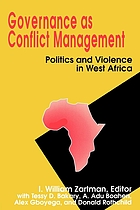 Governance as conflict management : politics and violence in West Africa