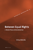 Between equal rights : a Marxist theory of international law