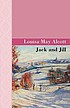 Jack and Jill door Louisa May Alcott