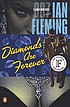 Diamonds are forever : a James Bond novel de Ian Fleming