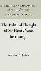 The political Thought of Sir Henry Vane the younger.
