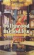 Bollywood melodies : a history of the Hindi film... 著者：  Ganesh Anantharaman 