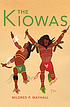 The Kiowas por Mildred P Mayhall
