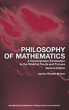Philosophy of mathematics : a contemporary introduction to the world of proofs and pictures