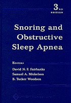 Snoring and obstructive sleep apnea