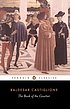 The book of the courtier von Baldassare Castiglione, conte