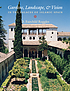 Gardens, landscape, and vision in the palaces... de D  Fairchild Ruggles