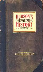 Hudson's English history : a compendium