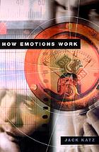 How emotions work