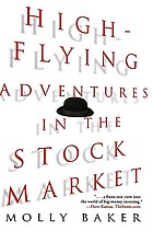 High-flying adventures in the stock market