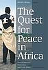 The quest for peace in Africa : transformations, democracy, and public policy