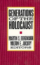 Generations of the Holocaust