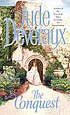 The conquest 著者： Jude Deveraux