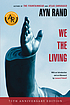 We the living.