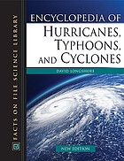 Encyclopedia of hurricanes, typhoons, and cyclones