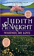Whitney, my love 著者： Judith McNaught