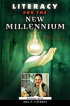 Literacy for the new millennium