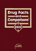Drug facts and comparisons 2002