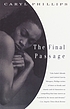The final passage von Caryl Phillips