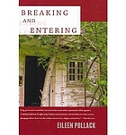 Breaking and entering : a novel