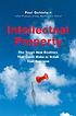 Intellectual property : the tough new realities that could make or break your business