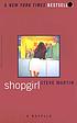 Shopgirl 著者： Steve Martin