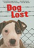 Dog lost by  Ingrid Lee 