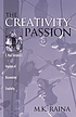 The creativity passion : E. Paul Torrance's voyages... door M  K Raina