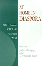 At home in diaspora : South Asian scholars and the West