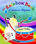 The rainbow book of nursery rhymes