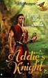 Addie's knight de Ginny Reyes