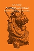 Art, myth, and ritual : the path to political authority in ancient China