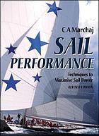 Sail performance : theory and practice