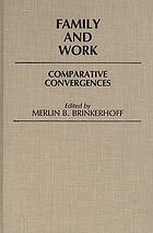 Family and work : comparative convergences