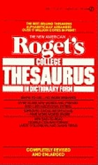 The New American Roget's college thesaurus in dictionary form.