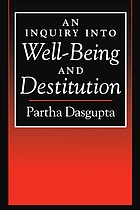 An inquiry into well-being and destitution