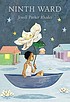 Ninth Ward by  Jewell Parker Rhodes 