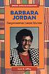 Barbara Jordan : congresswoman, lawyer, educator de Laura S Jeffrey