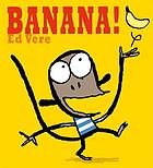 Banana!
