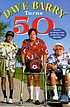 Dave Barry turns 50. de Dave Barry