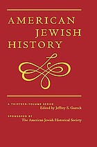 American Jewish history : a eight-volume series